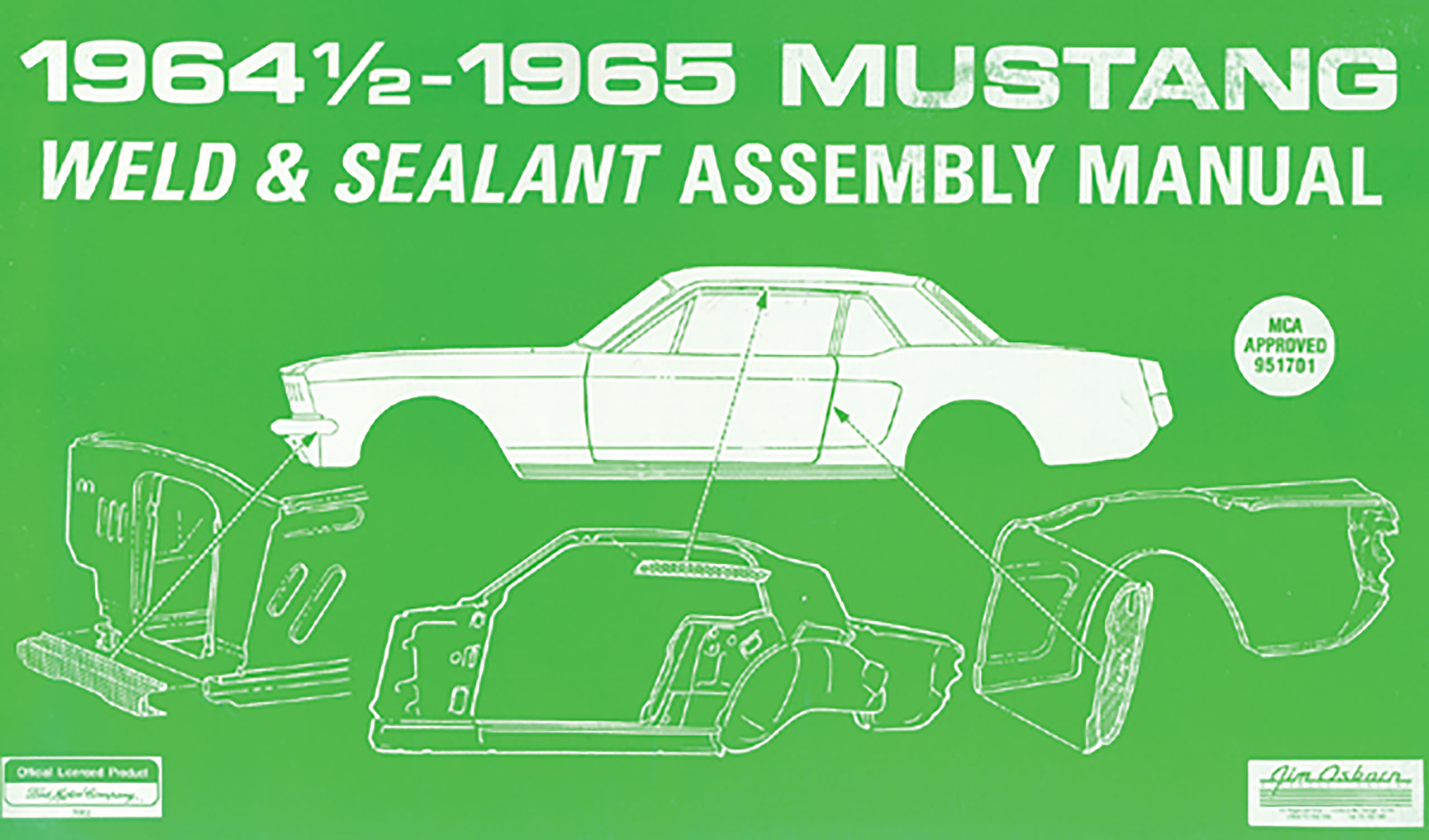 1964-1965 Ford Mustang Assembly Manual. Weld And Sealant