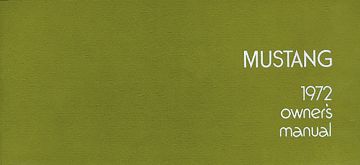 Show details for 1972-1972 Ford Mustang Owners Manual Picture of 1972-1972 Ford Mustang Owners Manual